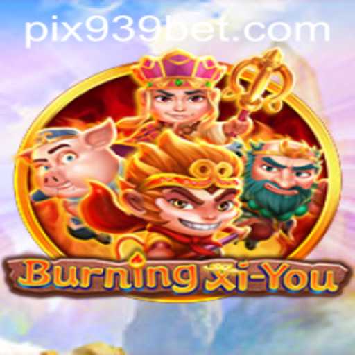 BurningXiYou: Explorando o Novo Fenômeno de Jogos Online com 939bet.com