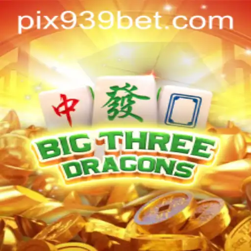BigThreeDragons: A Excitante Jornada no Mundo de 939bet.com