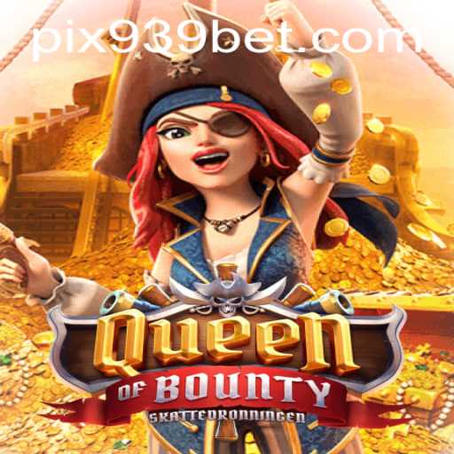 Descubra o Empolgante Jogo QueenofBounty na Plataforma 939bet.com